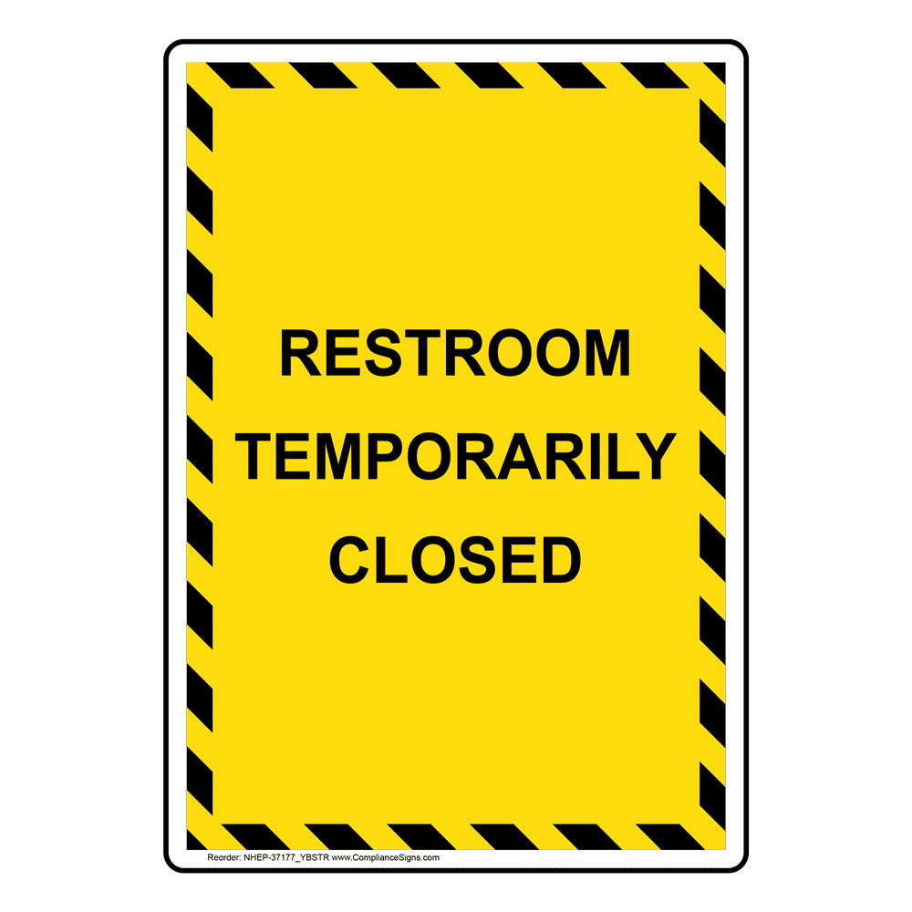 restroom-temporarily-closed-sign-nhe-37177-ybstr