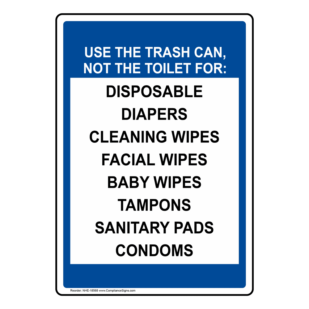Use The Trash Can For Disposable Diapers Cleaning Wipes Sign NHE18568
