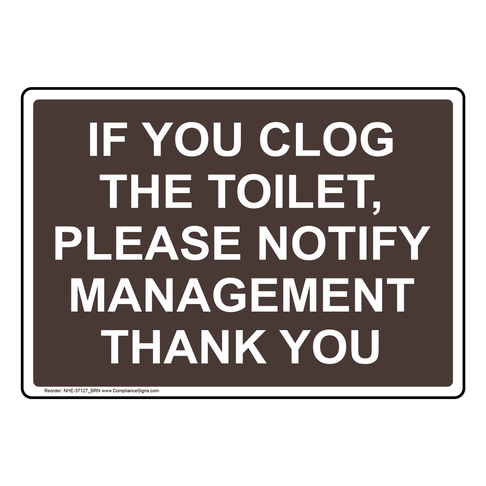 Be Considerate Clean Up After Yourself Sign NHE37147