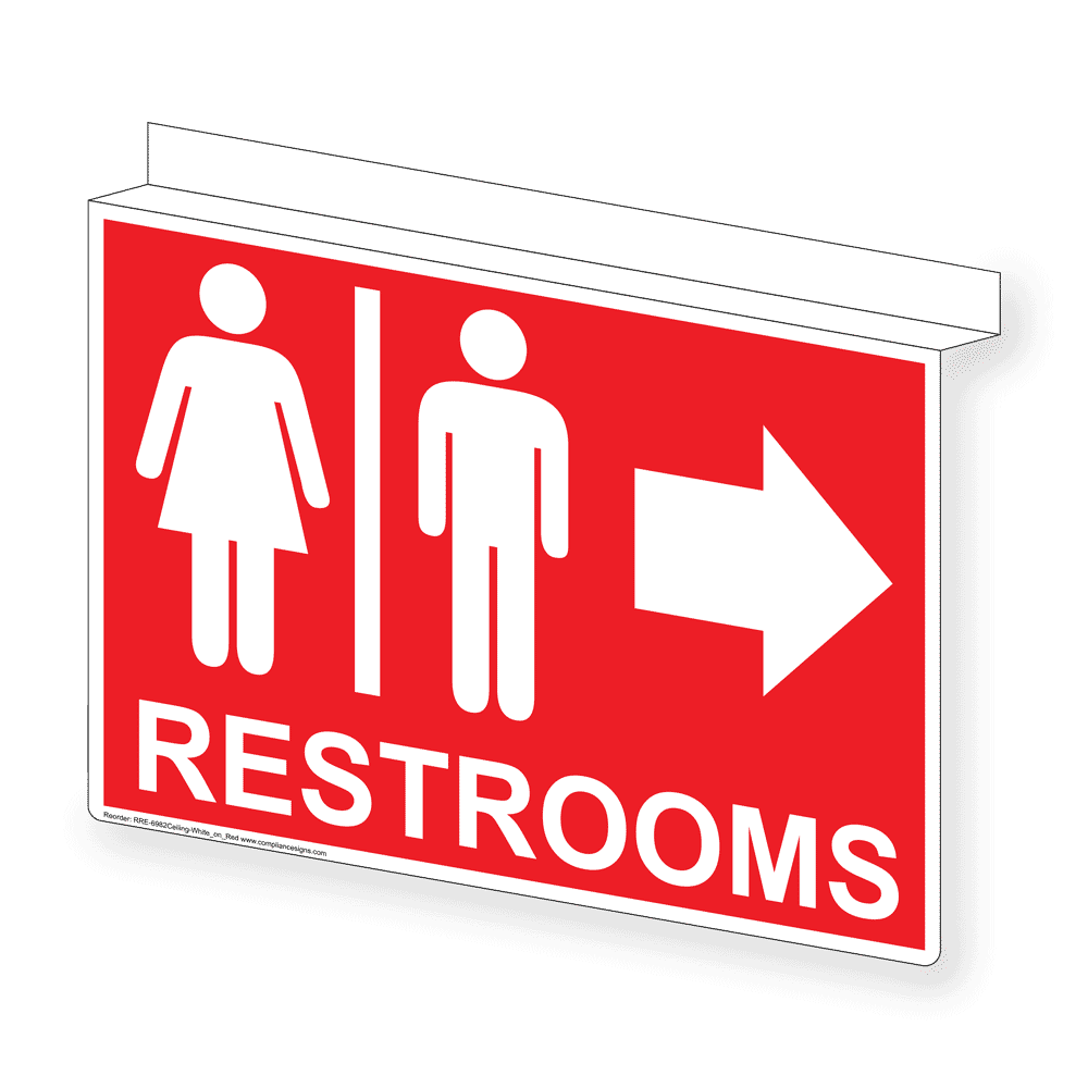 Red Ceiling-Mount RESTROOMS Right Sign With Symbol RRE-6982Ceiling-White_on_Red