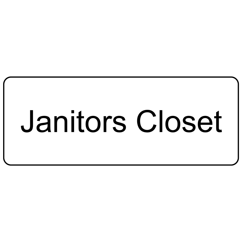 Janitors Closet Engraved Sign EGRE378BLKonWHT Wayfinding