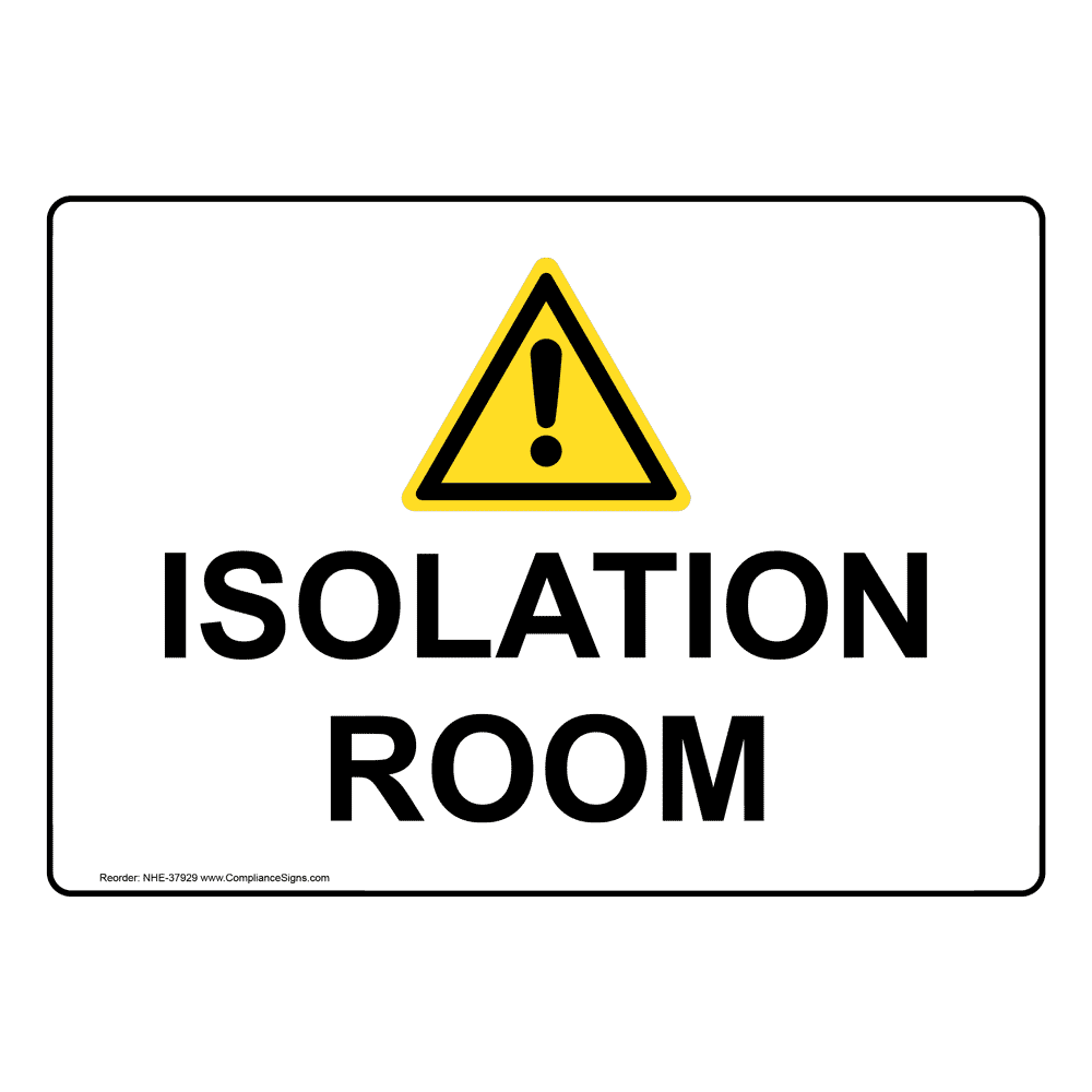 isolation-room-sign-with-symbol-nhe-37929