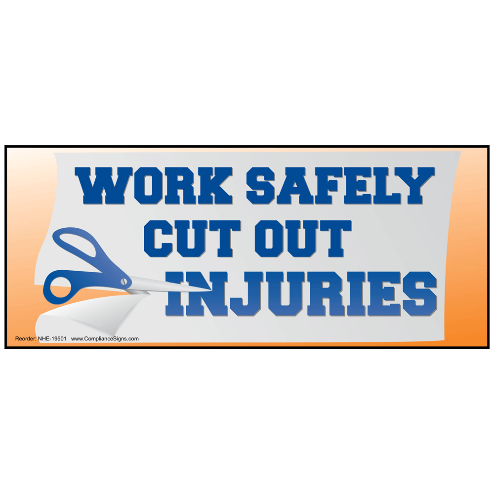 Work Safely Cut Out Injuries Banner NHE19501 Safety Awareness