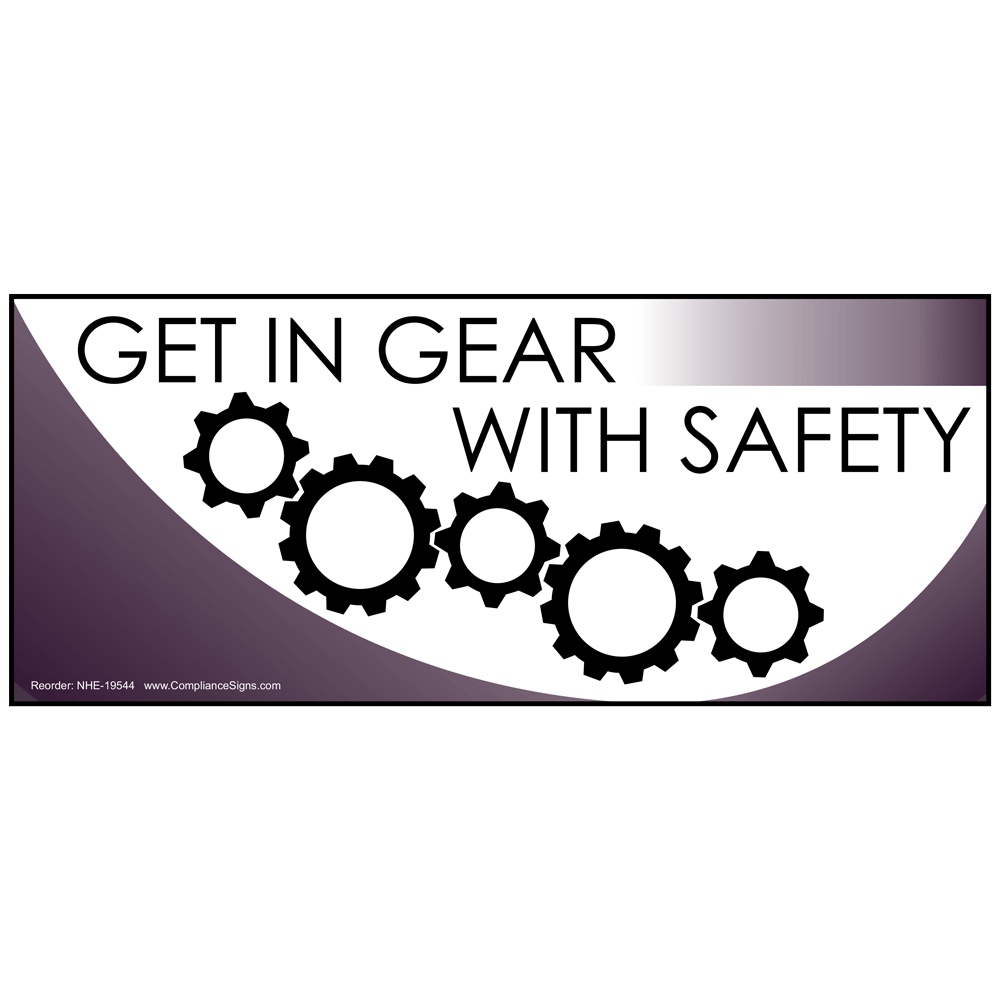 Get In Gear With Safety Banner NHE19544 Safety Awareness