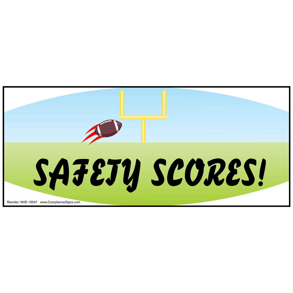 Safety Scores! Banner NHE19547 Safety Awareness