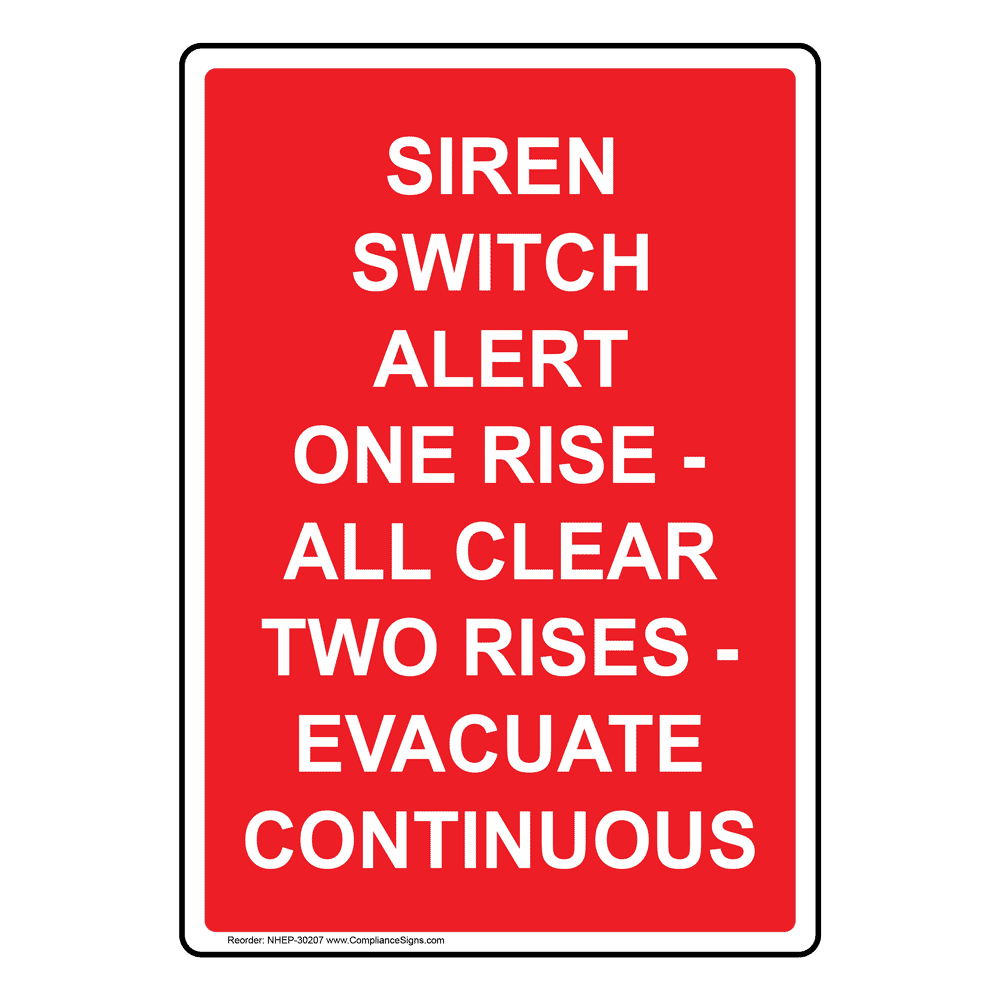 Siren Switch Alert One Rise All Clear Two Rises Sign NHE30207