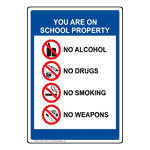School Property Alcohol Drugs Smoking Weapons Sign NHE-14098