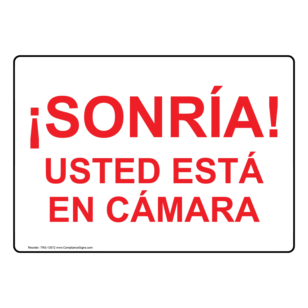 Smile! You're On Camera Spanish Sign TRS13572 Security / Surveillance