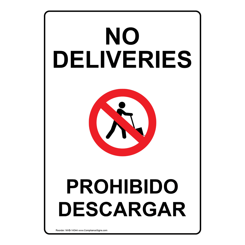 Delivery Entrance Bilingual Sign NHB14342 Shipping / Receiving