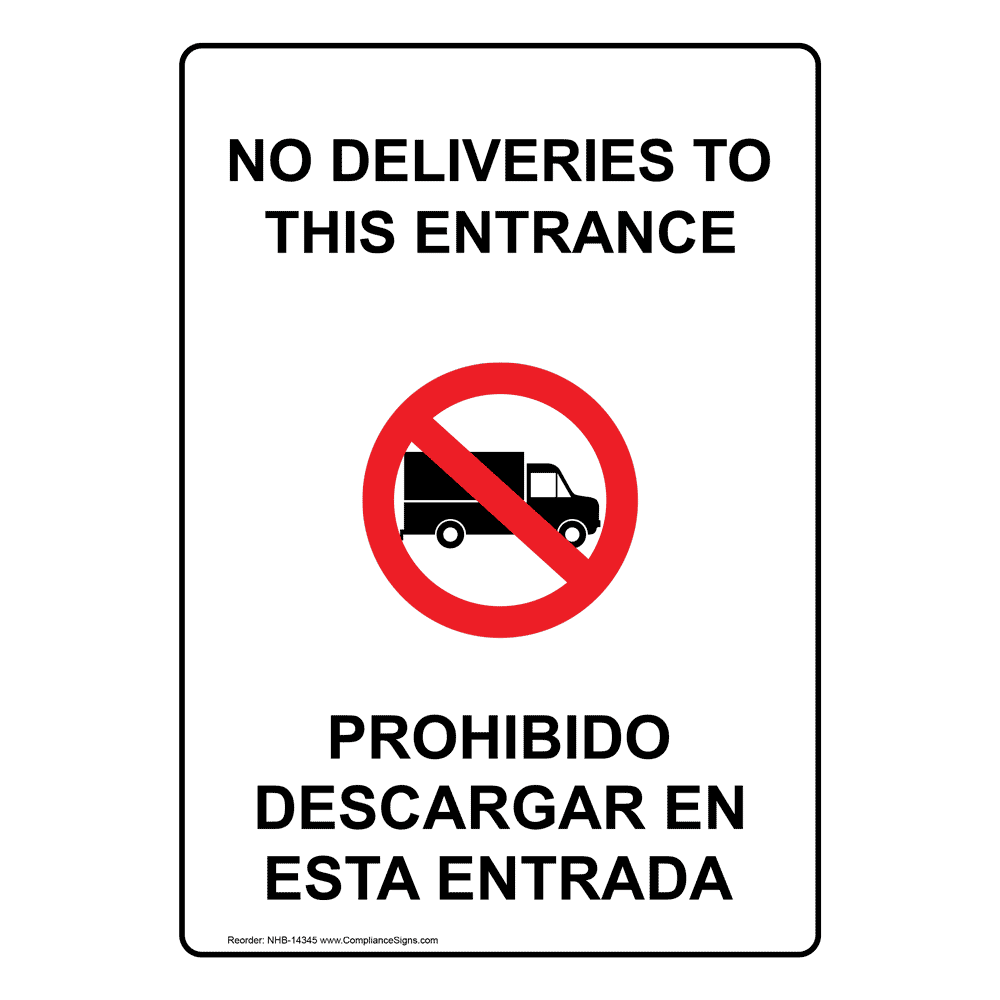 Delivery Entrance Bilingual Sign NHB14342 Shipping / Receiving