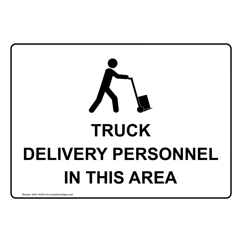 Delivery Entrance Sign NHE-14342 Shipping / Receiving
