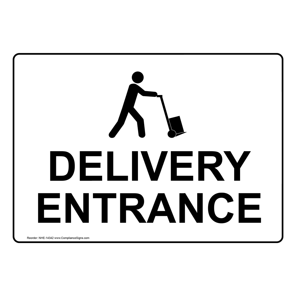 Delivery Entrance Bilingual Sign NHB14342 Shipping / Receiving