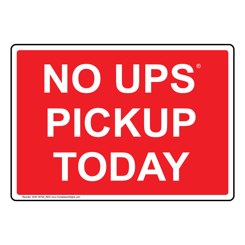UPS Parcel Delivery Drop Off Box Sign NHE35708