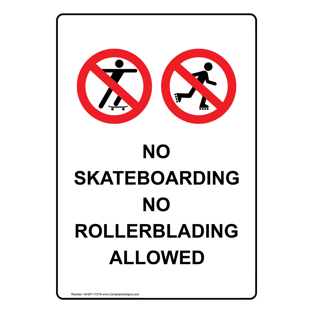 Portrait No Skateboarding No Rollerblading Sign With Symbol NHEP17578