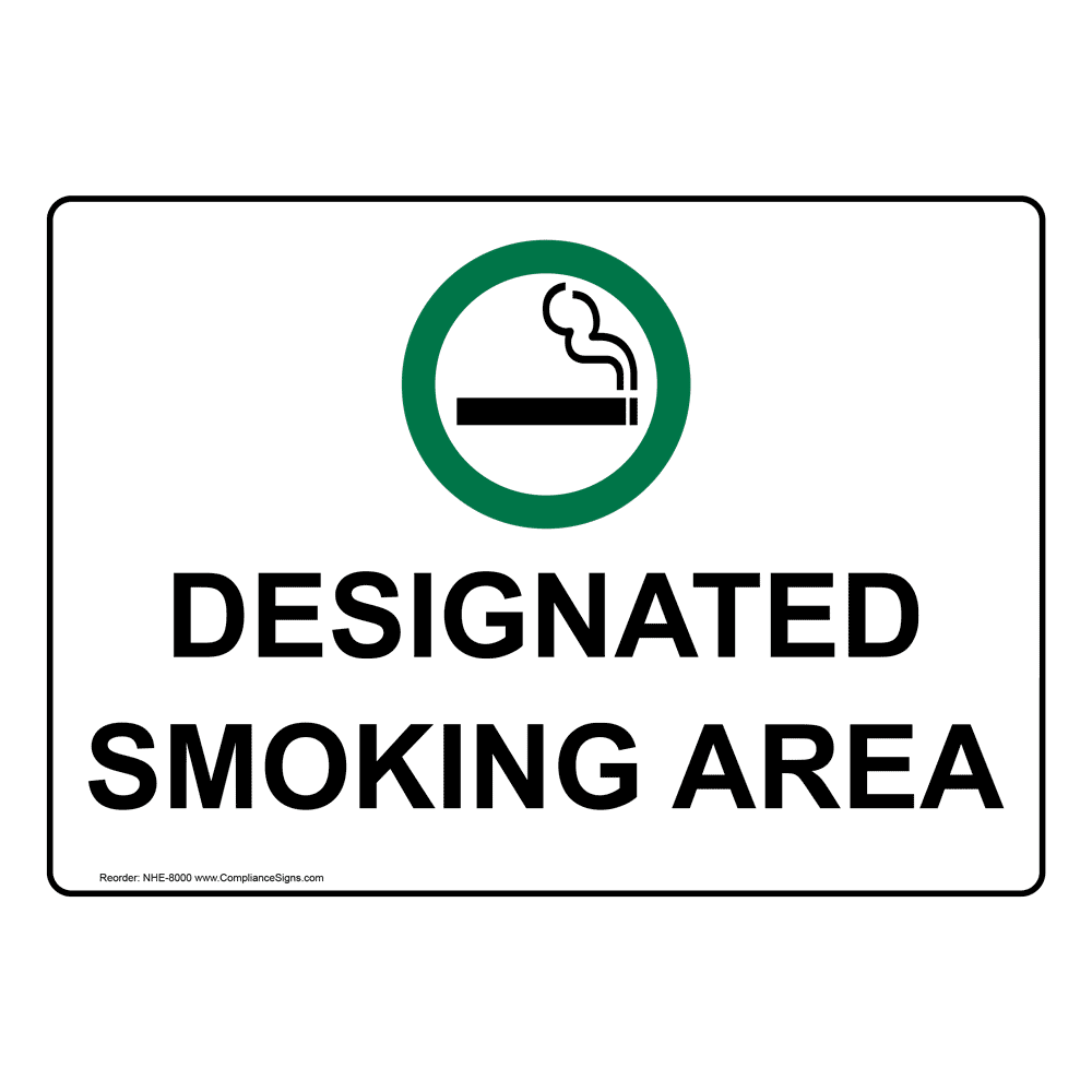 Designated Smoking Area Sign NHE-8000 Smoking Area