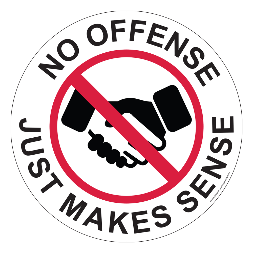 No Offense Just Makes Sense Label CS308950