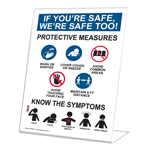 If You're Safe, We're Safe Too! Protective Measures Countertop Sign CS707094