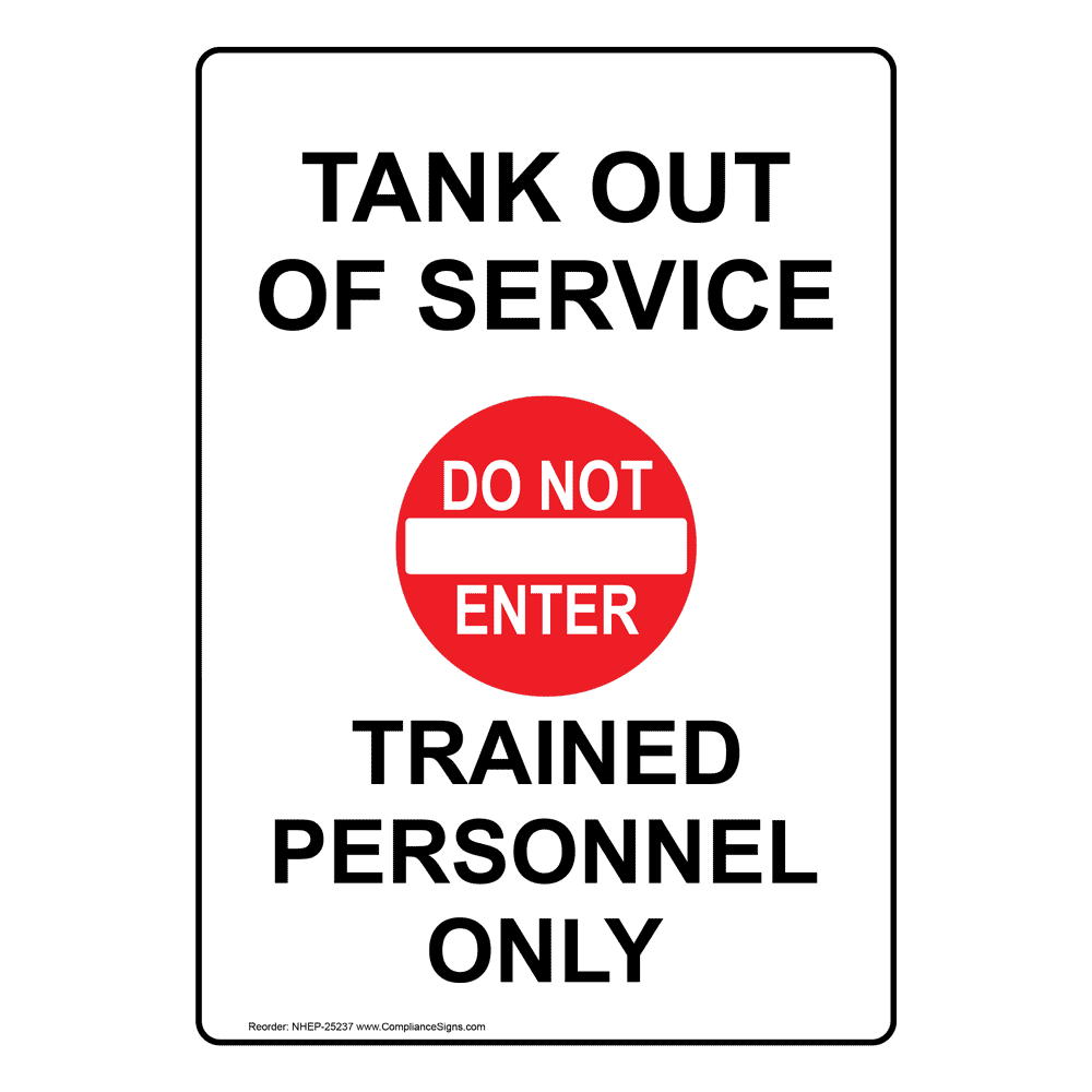 Portrait Tank Out Of Service Trained Sign With Symbol NHEP25237