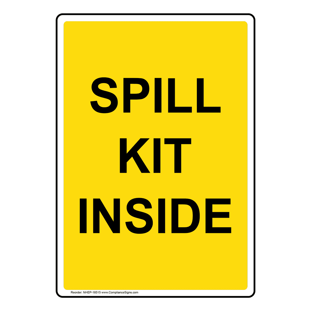 Portrait Emergency Chemical Spill Kit Sign NHEP18521