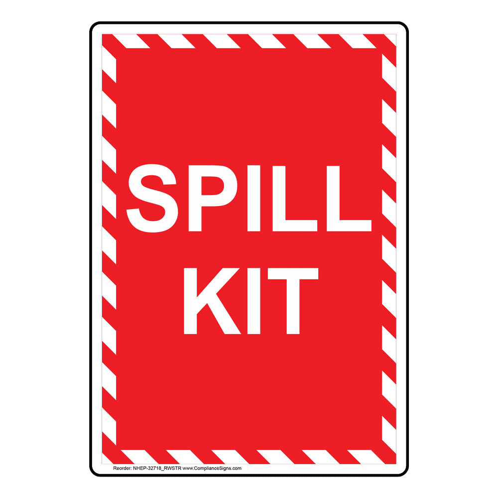 Portrait Spill Kit Inventory List Booties Rubber Sign NHEP32719