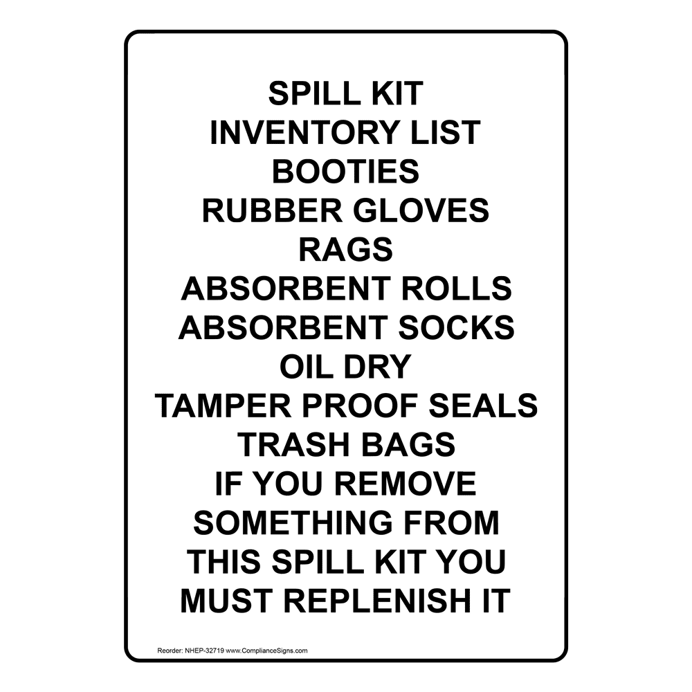 Portrait Spill Kit Inventory List Booties Rubber Sign NHEP32719