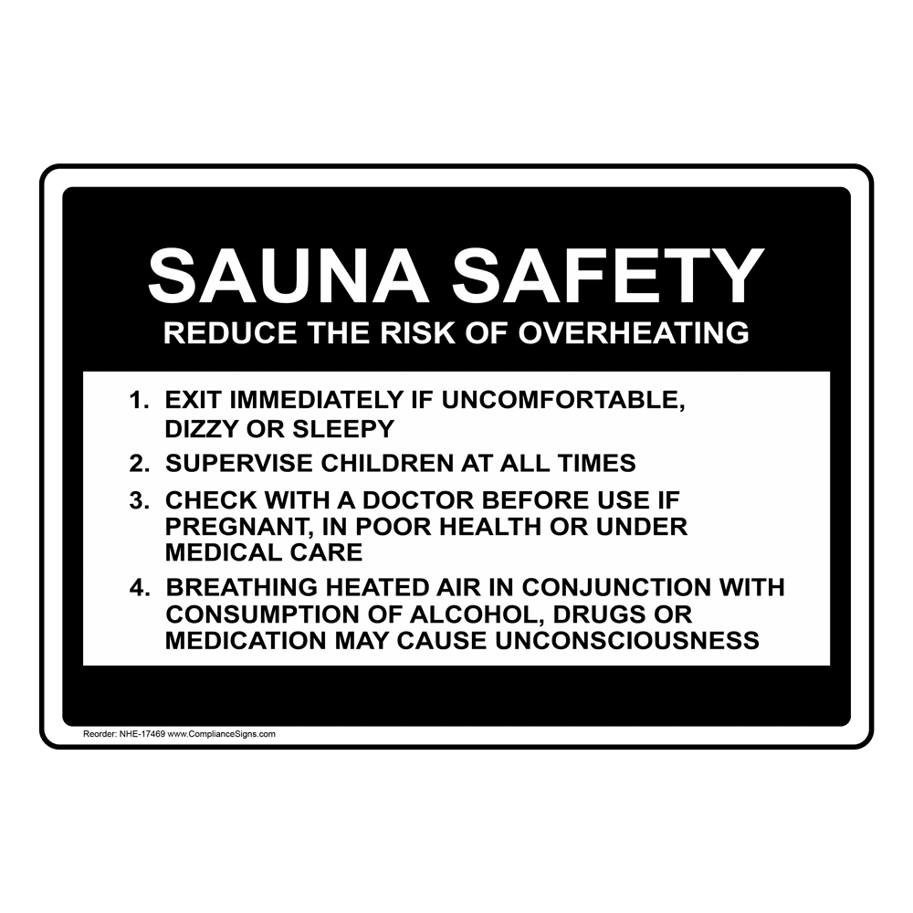 Sauna Safety Reduce The Risk Of Overheating Sign NHE 17469 Recreation Sauna Safety Reduce The Risk Of Overheating Sign NHE 17469 Recreation