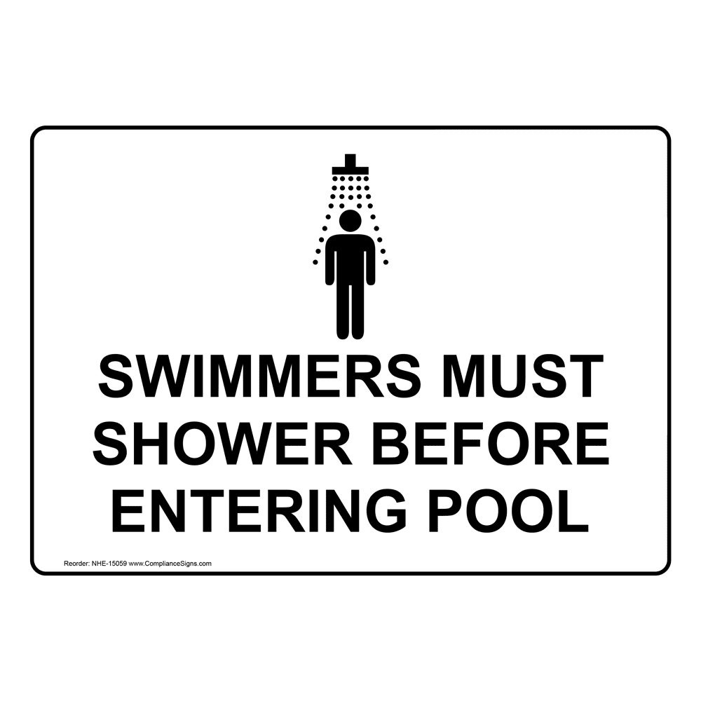 Swimmers Must Shower Before Entering Pool Sign NHE15059 Recreation