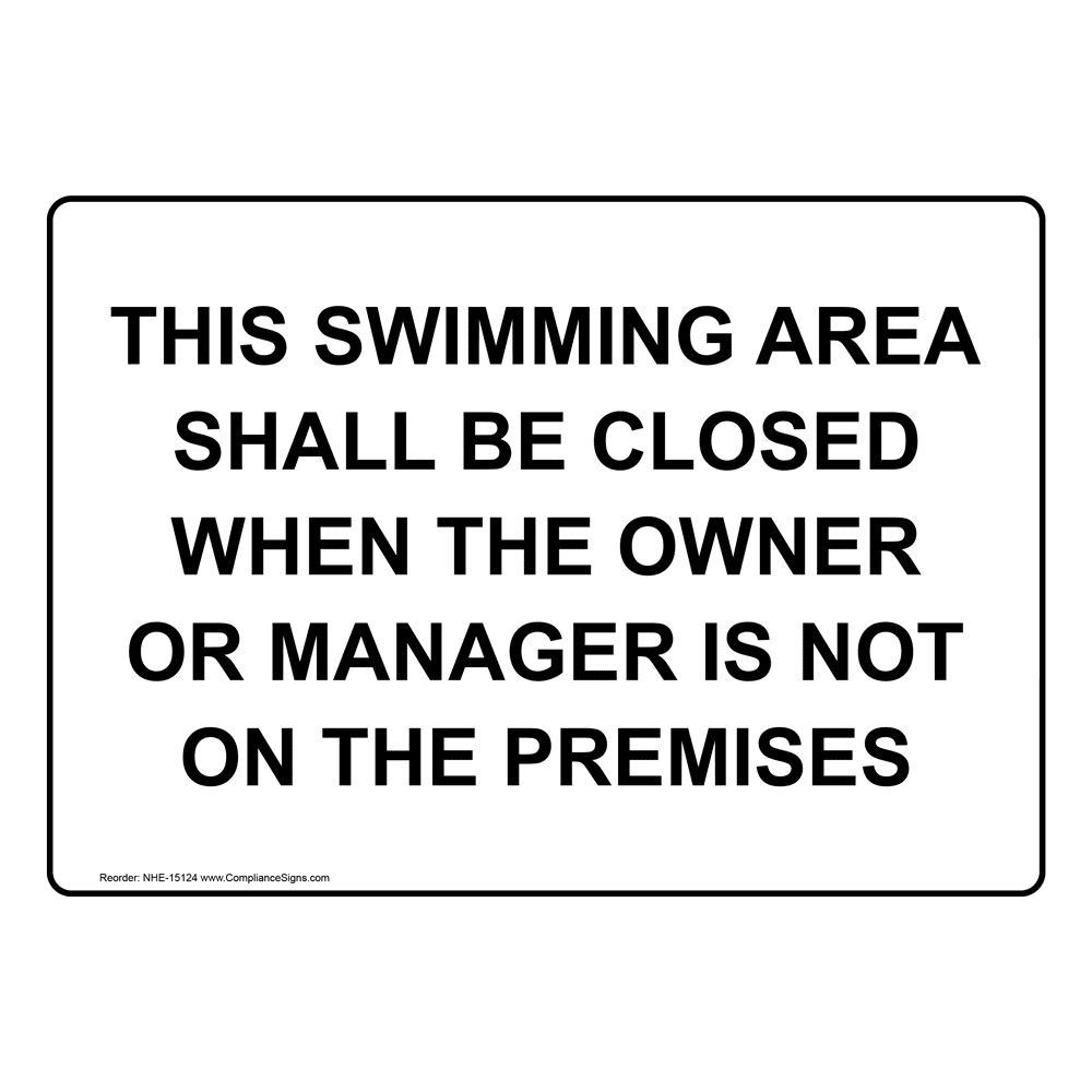 Closed When Owner Not On The Premises Sign NHE-15124 Recreation