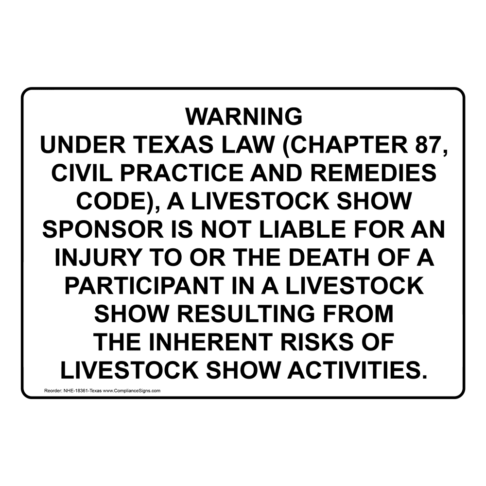 Texas Livestock Show Sponsor Is Not Liable Sign NHE-18361-Texas