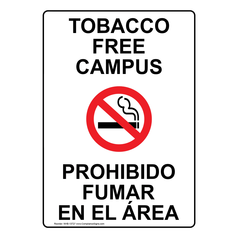 Tobacco Free Campus Bilingual Sign NHB13727 Tobacco Free Campus