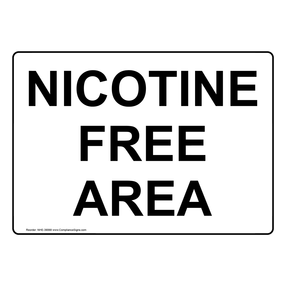 Nicotine Free Area Sign NHE 39068