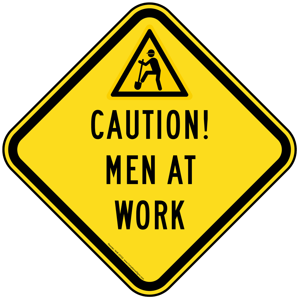 Caution! Men At Work Reflective Sign With Symbol NHE25722