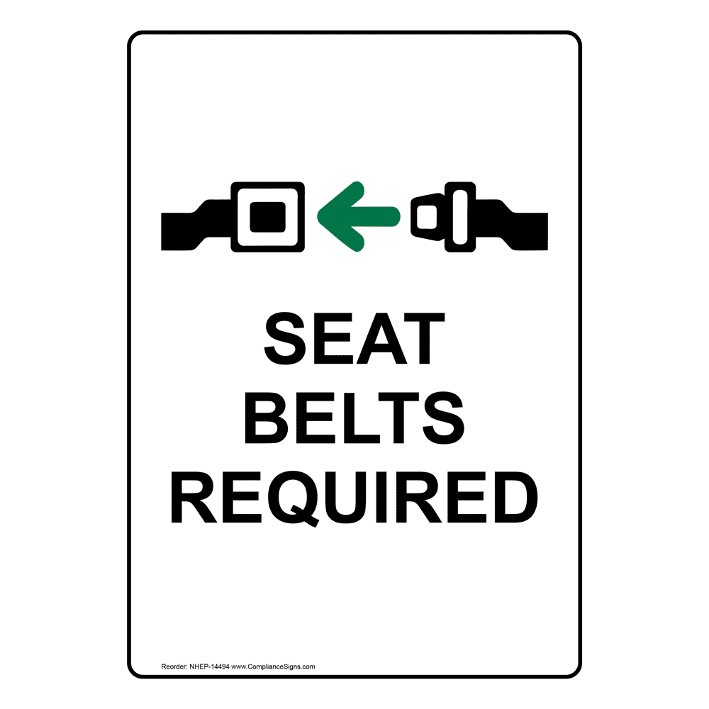 Portrait Seat Belts Required Sign With Symbol NHEP14494