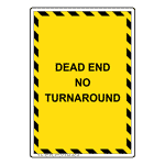 Portrait Dead End No Turnaround Sign NHEP-33589_YBSTR