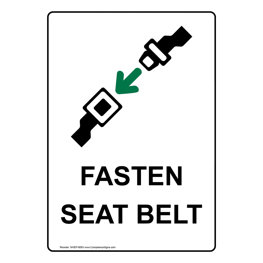 Portrait Fasten Seat Belt Sign NHEP8093 Transportation