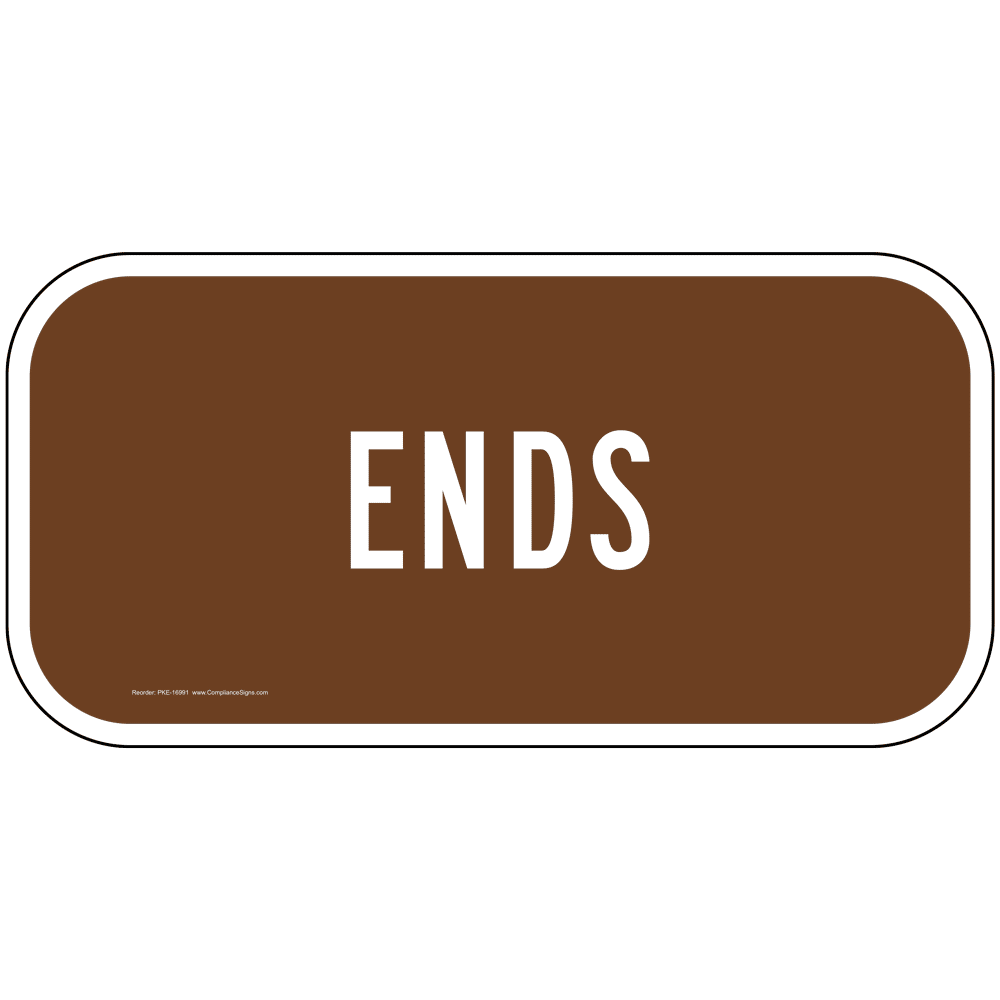 Ends Sign PKE-16991 Recreation