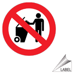 No Trash Disposal Symbol Label LABEL-PROHIB-87 Trash / Dumpster