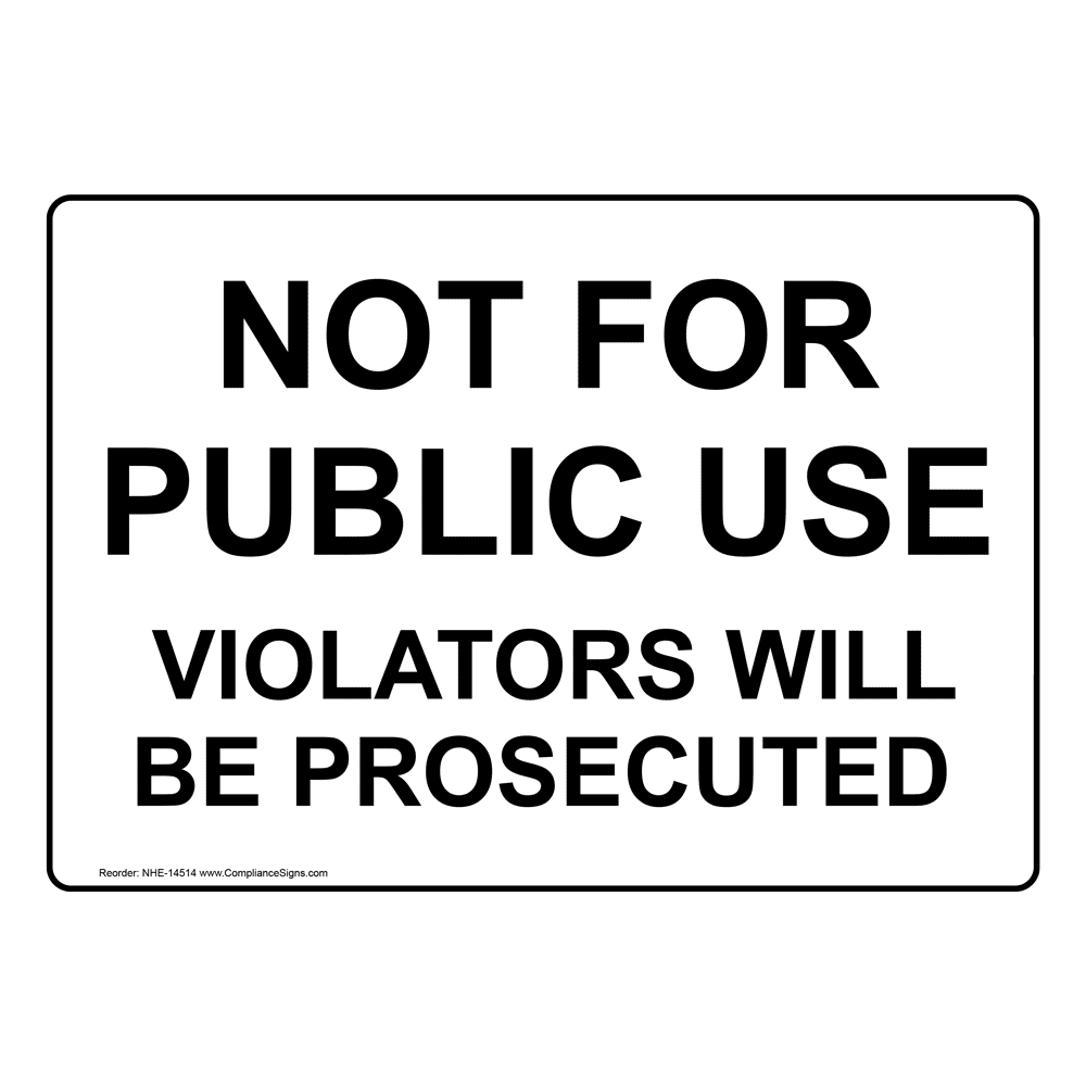 Private Trash Container No Public Dumping Sign NHE 14515