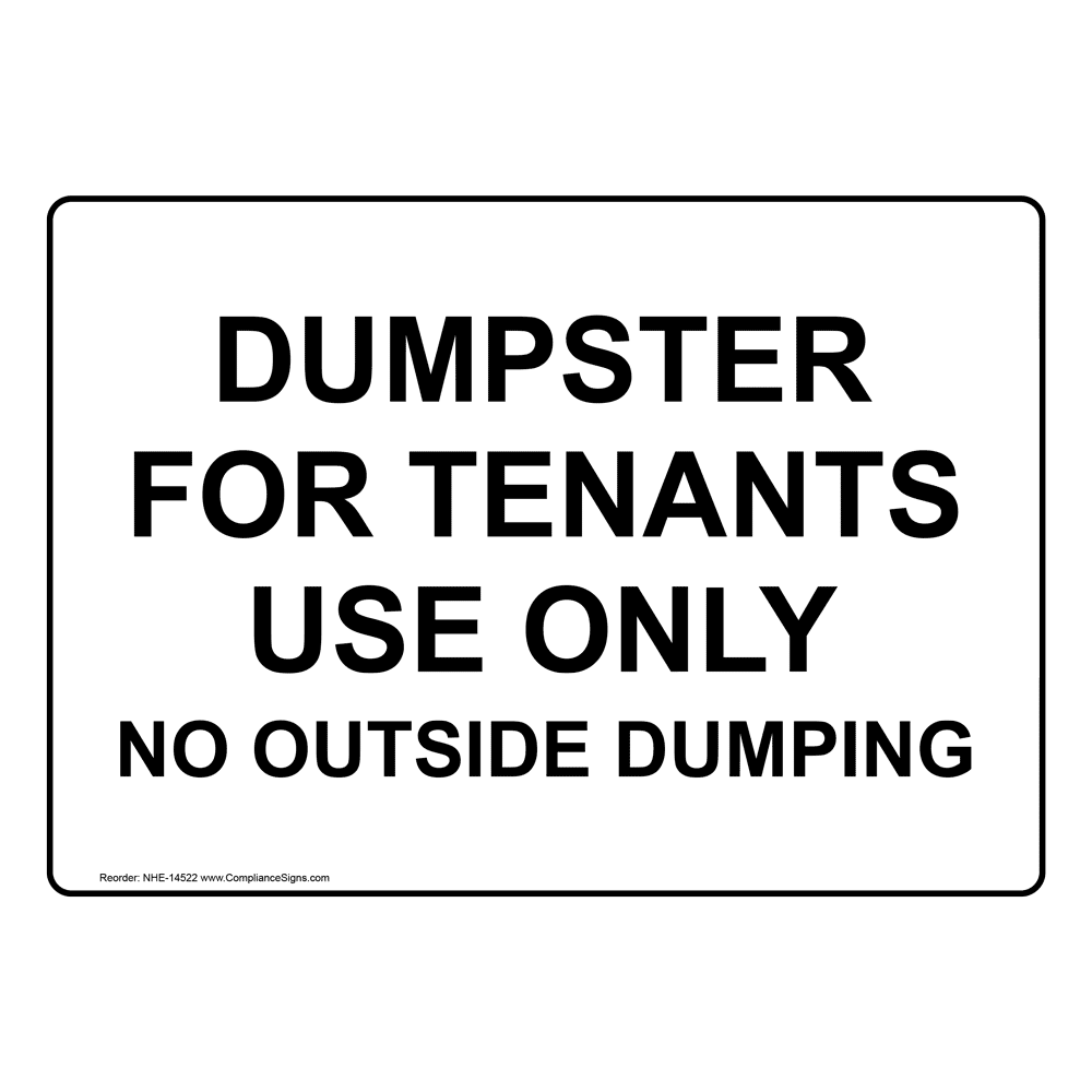 Private Trash Container No Public Dumping Sign NHE 14515