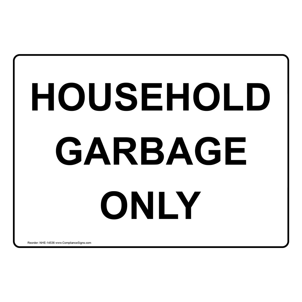 No Furniture Or Appliances Allowed In Dumpster Sign NHE14539
