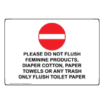Please Do Not Flush Feminine Products, Sign With Symbol NHE-34420