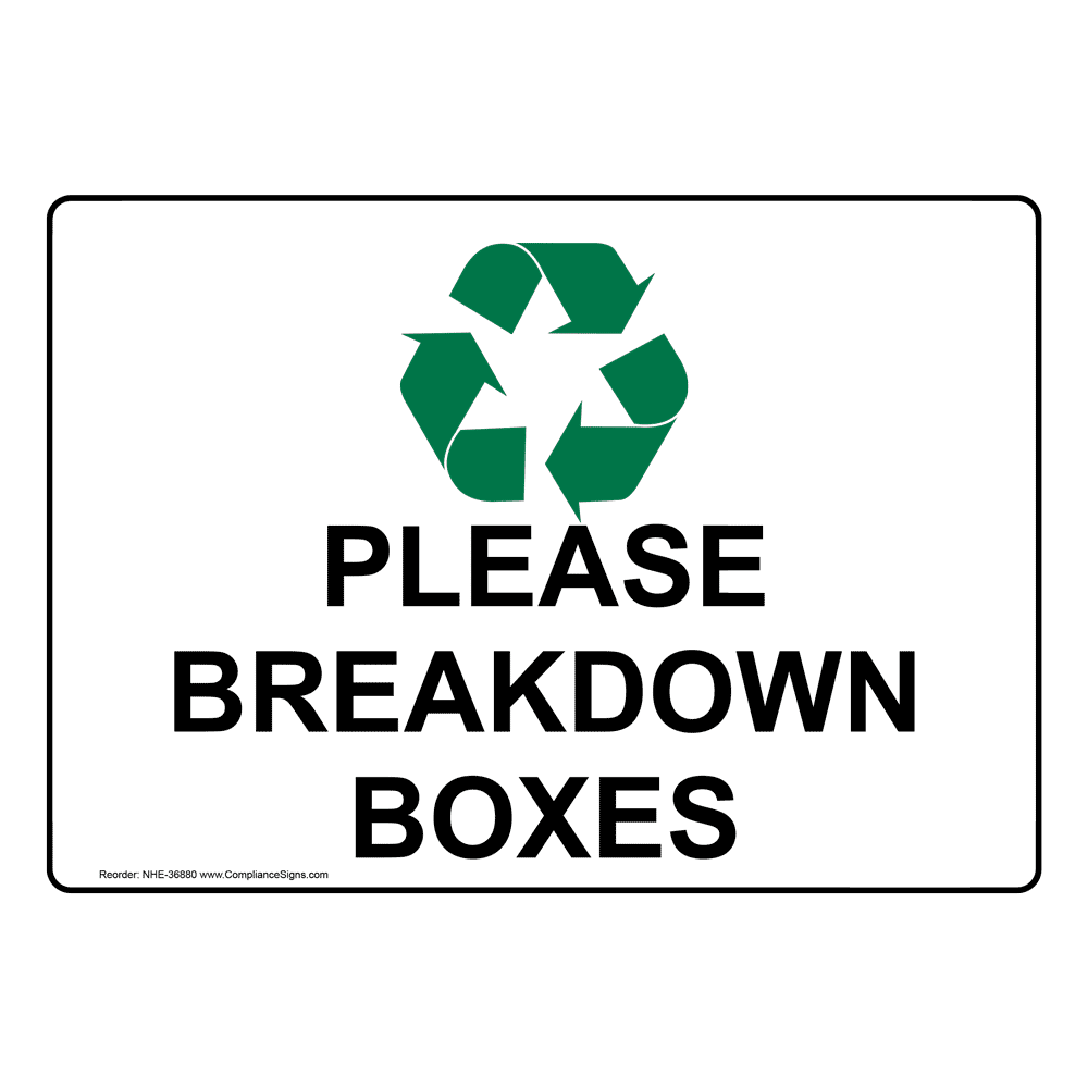 Please Breakdown Boxes Sign With Symbol NHE36880
