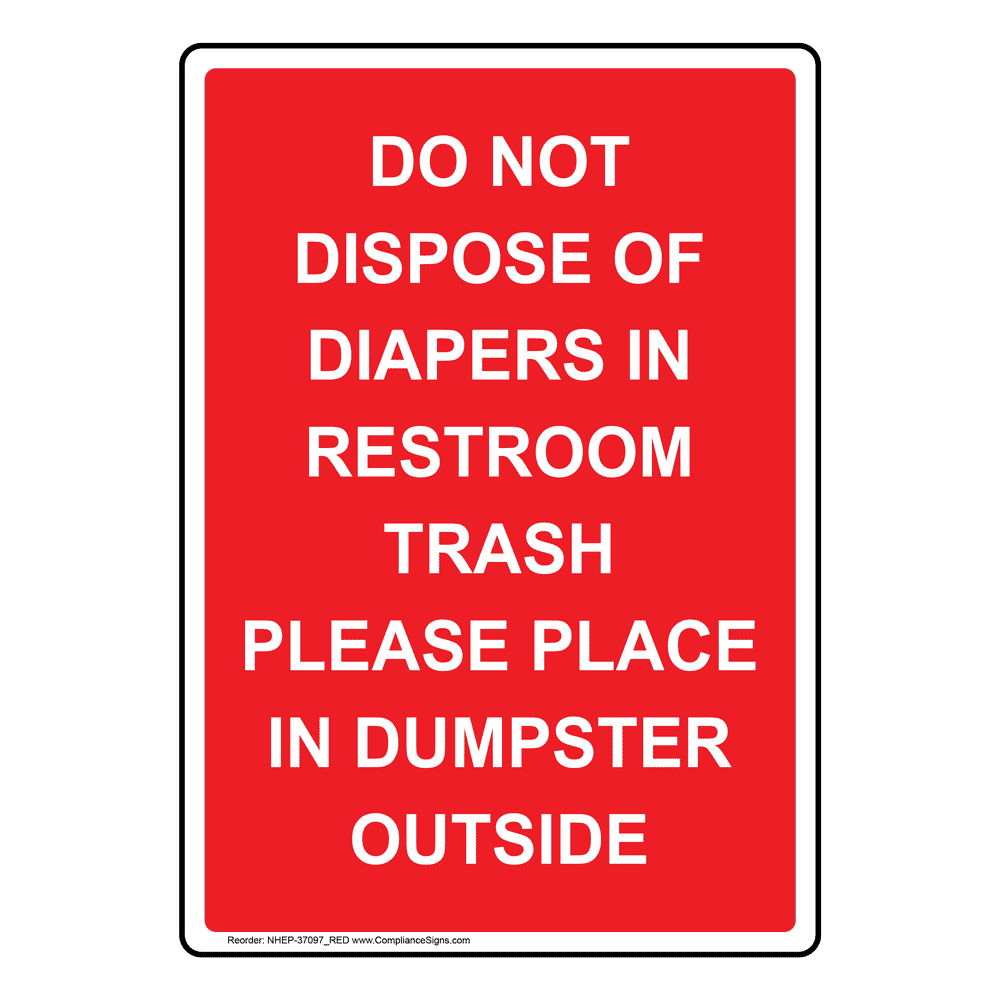 Portrait Do Not Dispose Of Diapers In Restroom Sign NHEP37097_RED