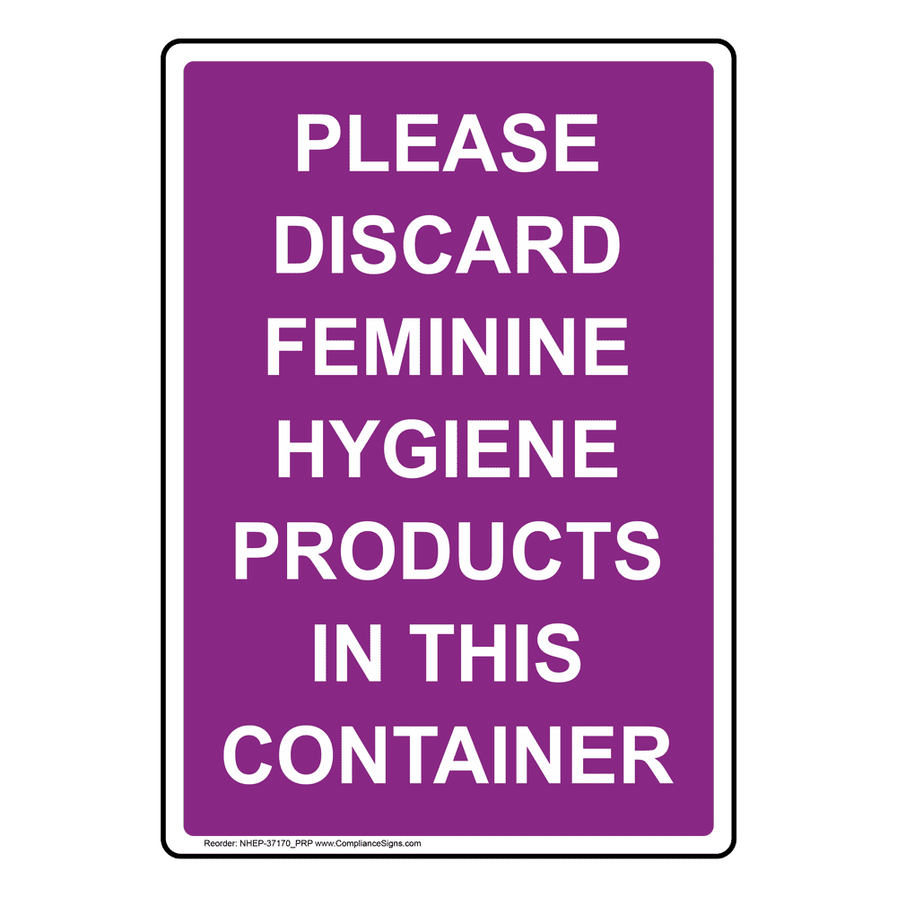 Portrait Please Discard Feminine Hygiene Sign NHEP-37170_PRP