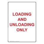 Transportation - Truck Loading / Unloading Signs and Labels