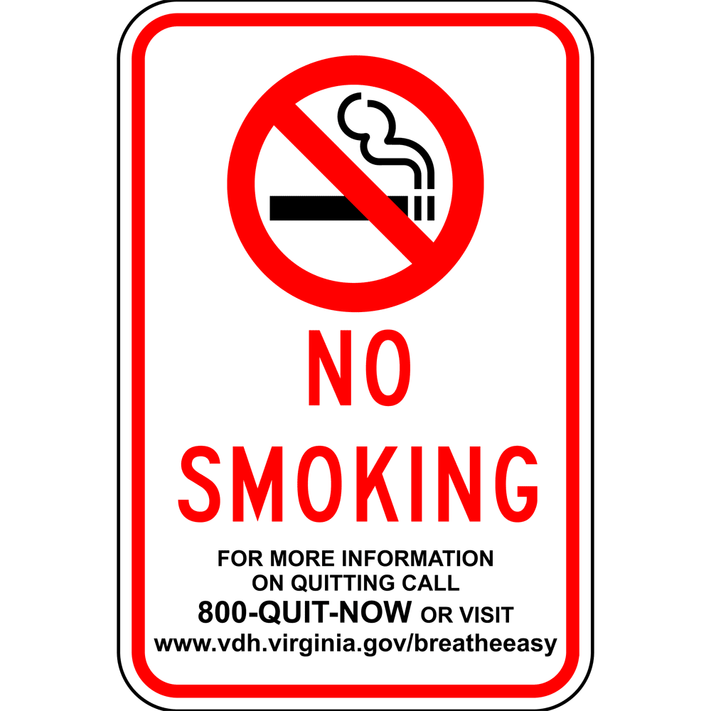 No Smoking For Info Call Sign NHE10499Virginia No Smoking