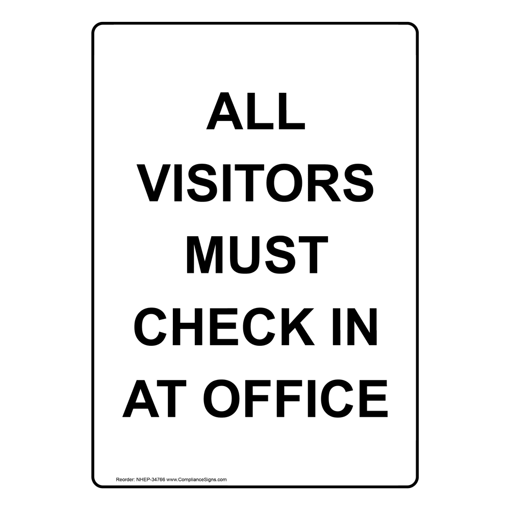 Portrait All Visitors Must Check In At Office Sign NHEP34766