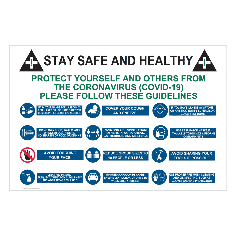 Stay Safe And Healthy Protect Yourself Contractor-Grade Sign CS337309