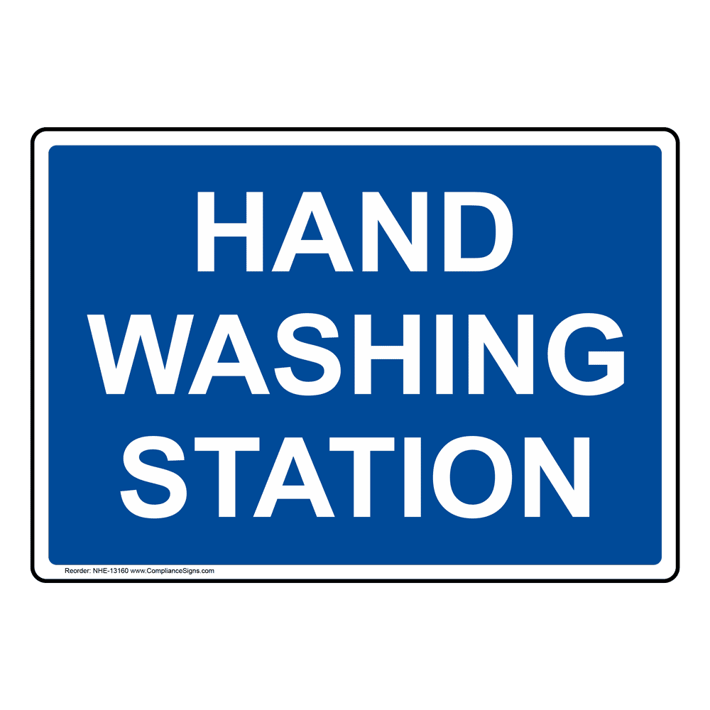 Hand Washing Station Sign NHE13160 Hand Washing