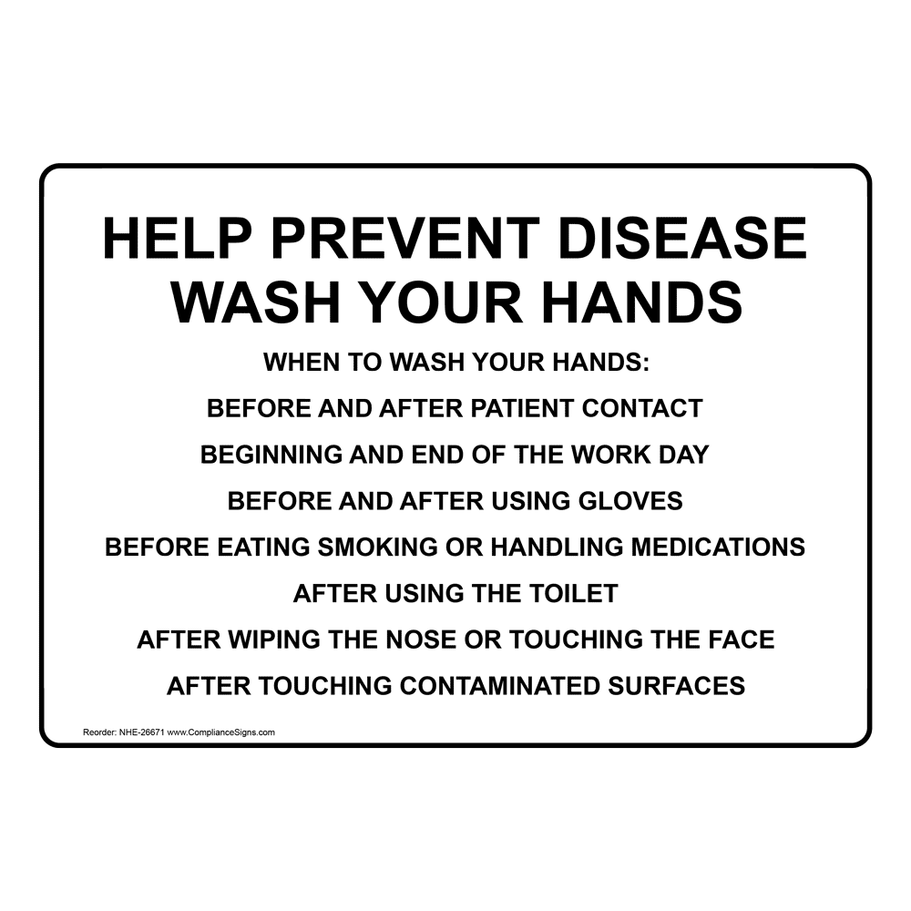 Help Prevent Disease Wash Your Hands Sign NHE26671 Hand Washing